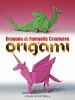 Origami Made Simple: 40 Easy Models with Step-by-Step Instructions